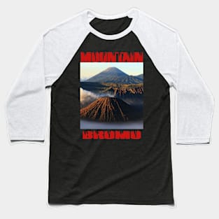 Mountain Bromo Baseball T-Shirt